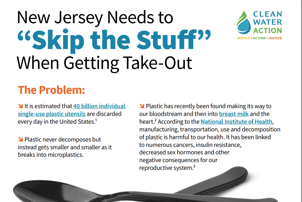 New Jersey Needs to “Skip the Stuff” When Getting TakeOut Fact Sheet Clean Water Action